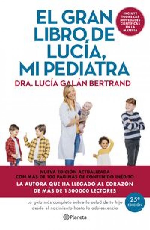El gran libro de Lucía mi pediatra (edición 5º aniversario)