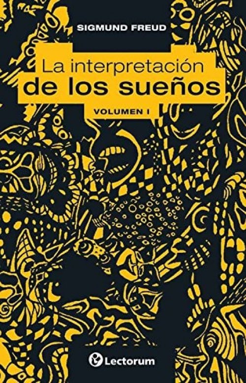 INTERPRETACIÓN DE LOS SUEÑOS, LA VOL. I