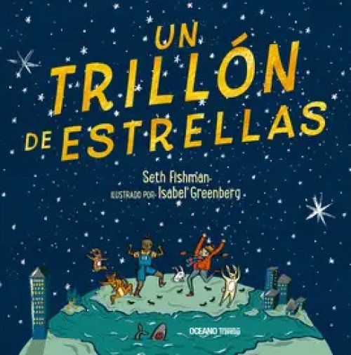 Un Trillón de Estrellas