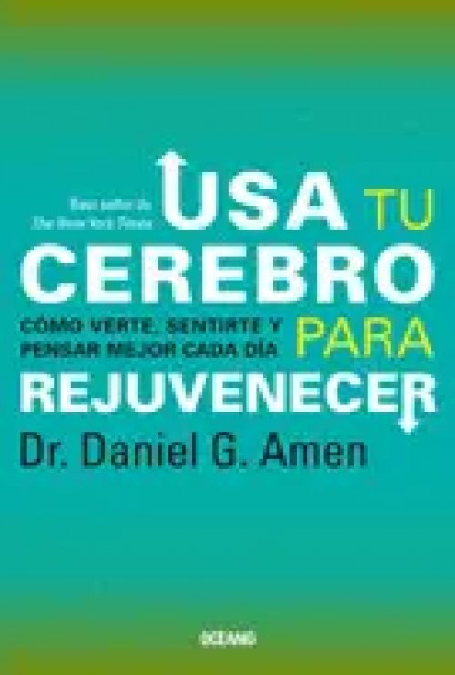 Usa tu Cerebro para Rejuvenecer