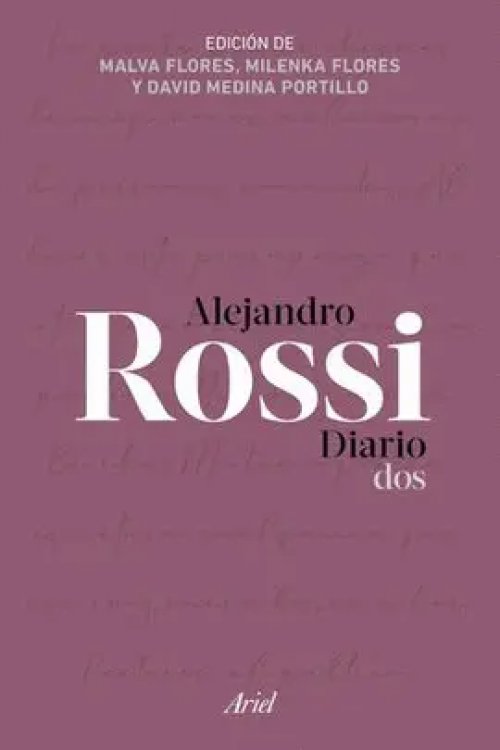 Los Diarios de Rossi. Volumen 2