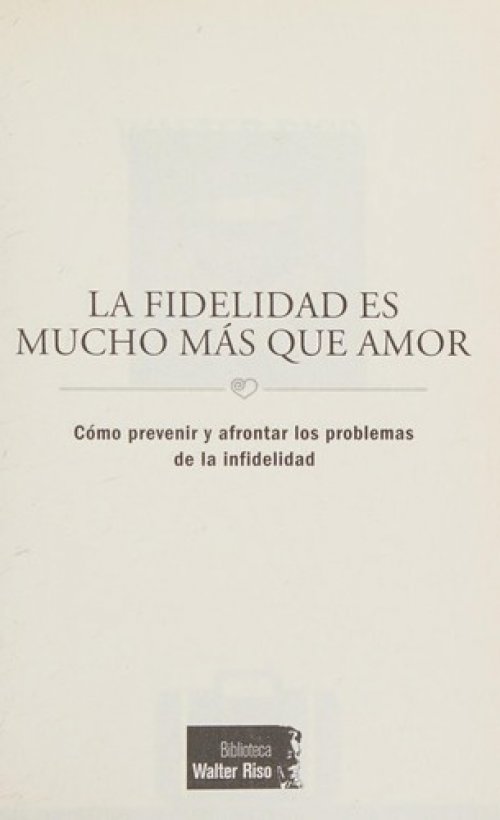 La fidelidad es mucho mas que amor
