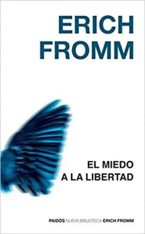 Miedo a la Libertad