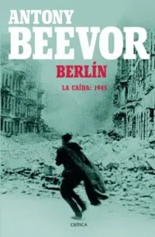 Berlin. La Caida: 1945