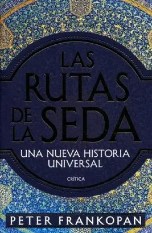 Las Rutas de la Seda