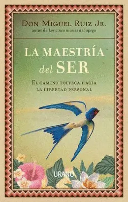 La Maestria del Ser