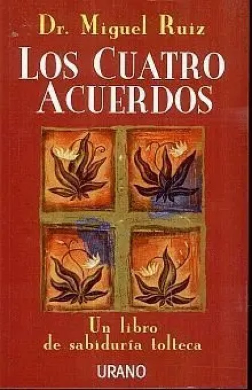 Los Cuatro Acuerdos