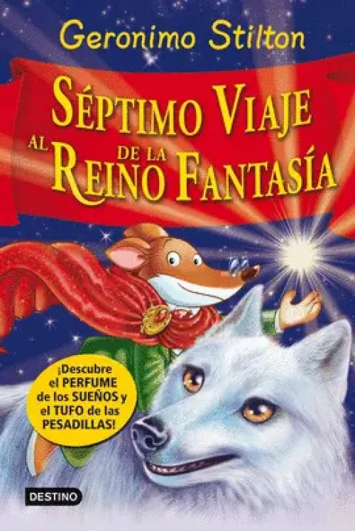 Séptimo Viaje Al Reino de la Fantasía