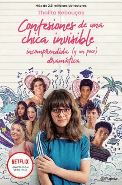 Confesiones de una Chica Invisible, Incomprendida y (Un Poco) Dramática