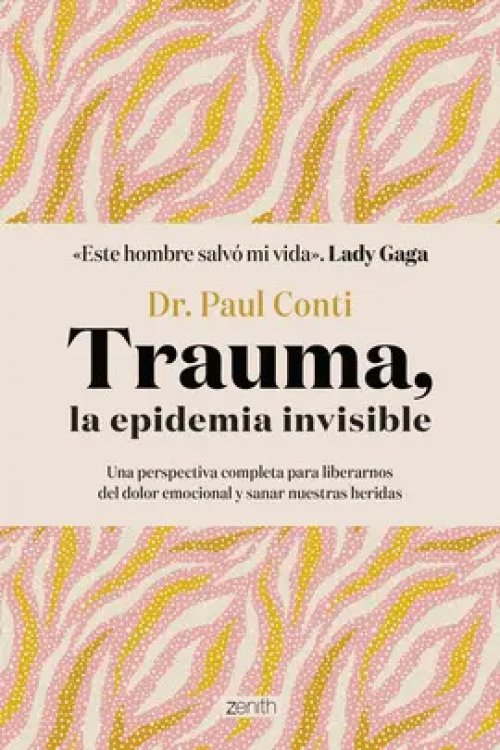 Trauma, la Epidemia Invisible