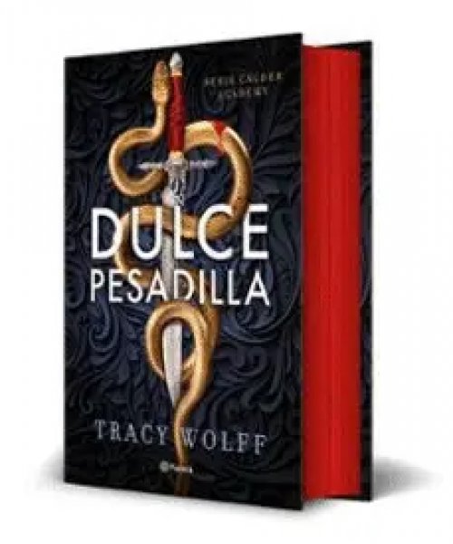 Dulce Pesadilla (Calder Academy 1) Edición Deluxe Limitada