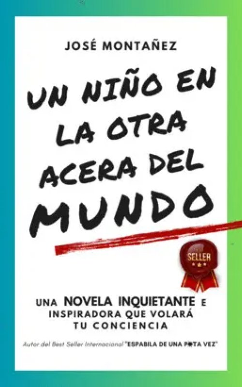 Un Niño en la Otra Acera del Mundo