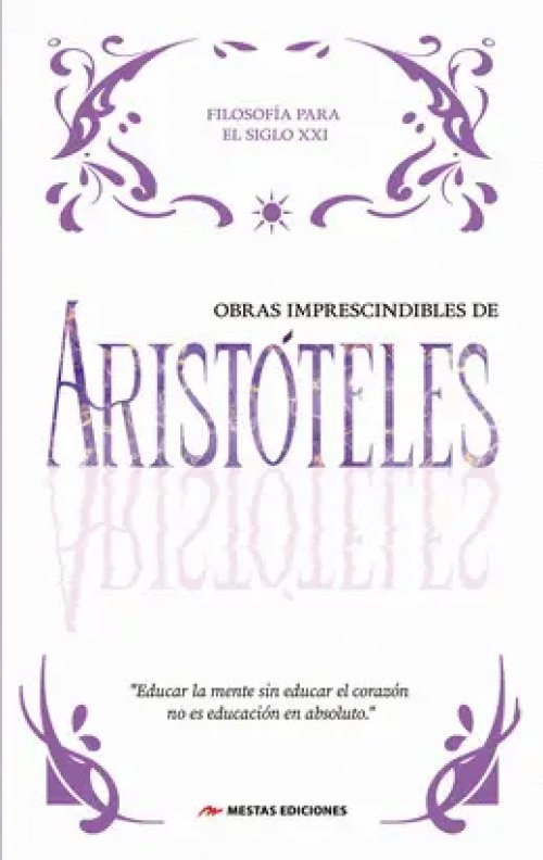 OBRAS IMPRESCINDIBLES DE ARISTÓTELES