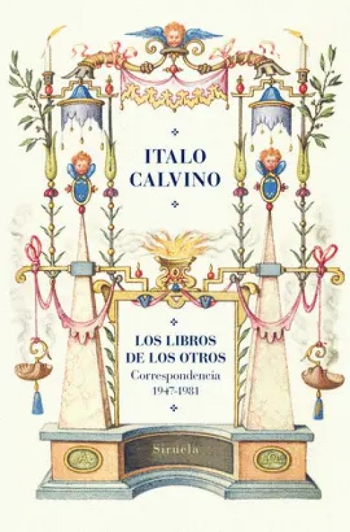 Los libros de los otros Correspondencia (1947-1981)