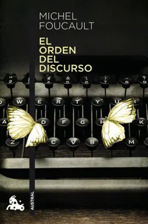 El Orden del Discurso