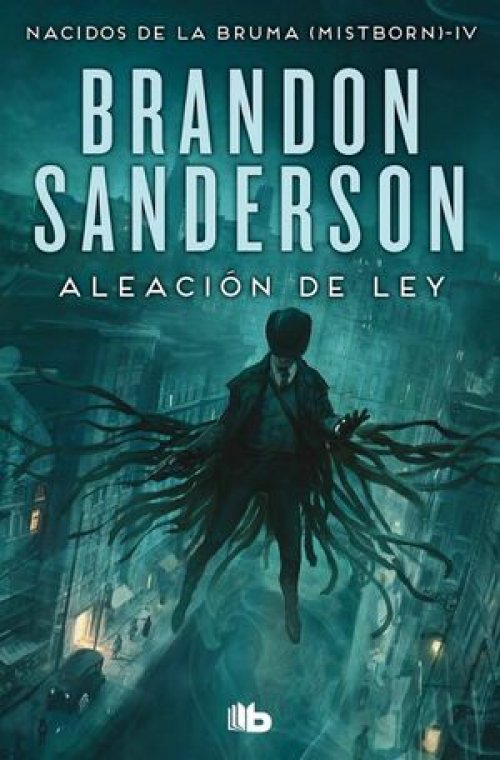 MISTBORN 4: ALEACION DE LEY