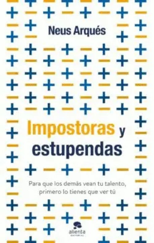 IMPOSTORAS Y ESTUPENDAS