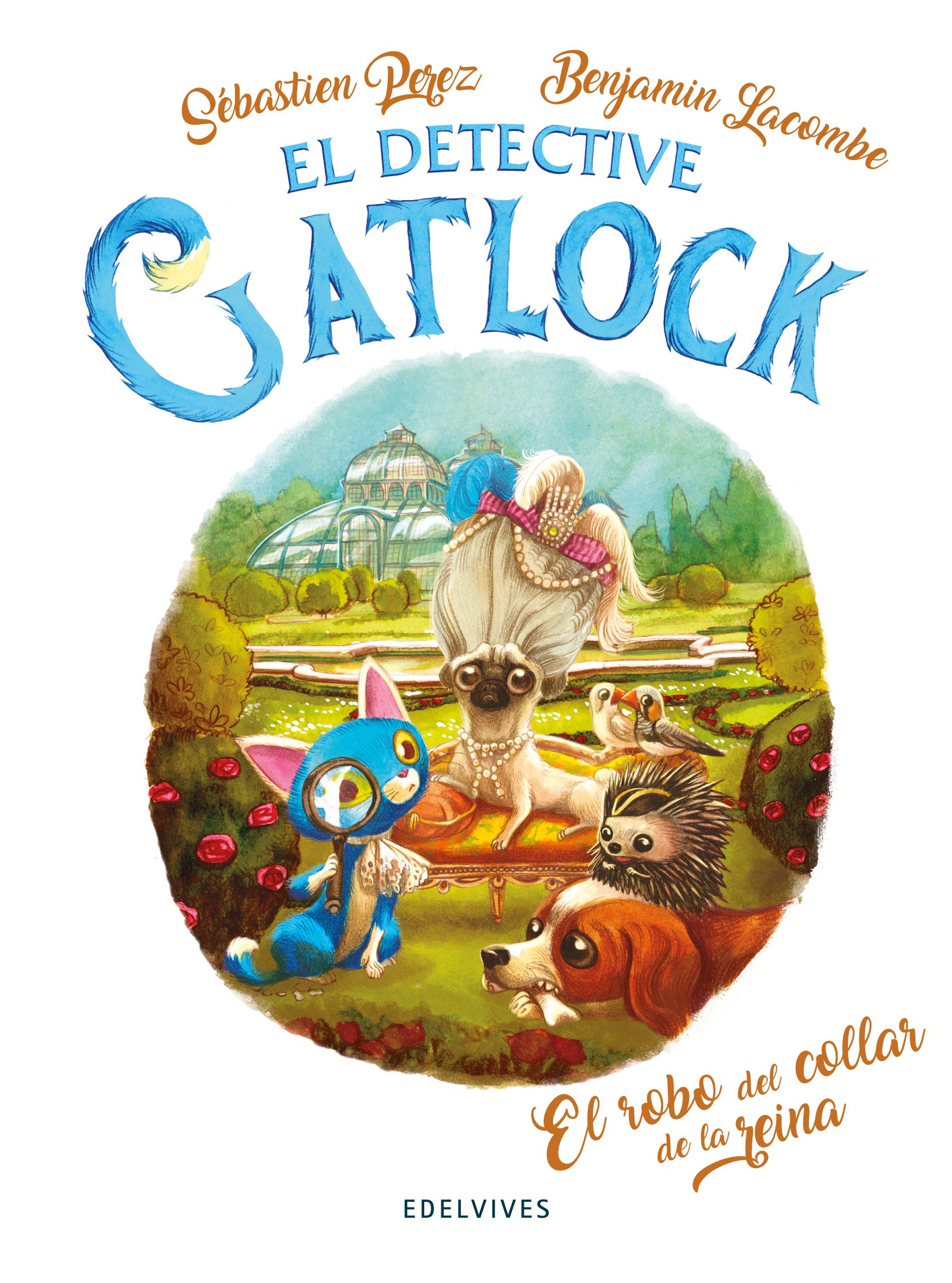 El detective Gatlock 3. El robo del collar de la reina