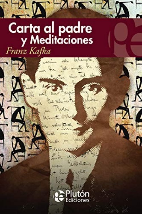 Carta al padre ; Meditaciones