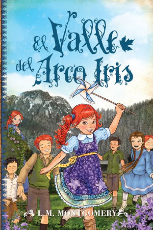 TEJAS VERDES 7: ANA, EL VALLE DEL ARCO IRIS