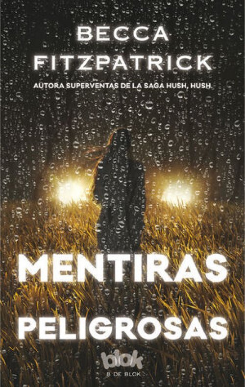 *MENTIRAS PELIGROSAS
