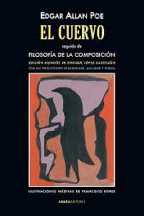 El cuervo seguido de Filosofía de la composición