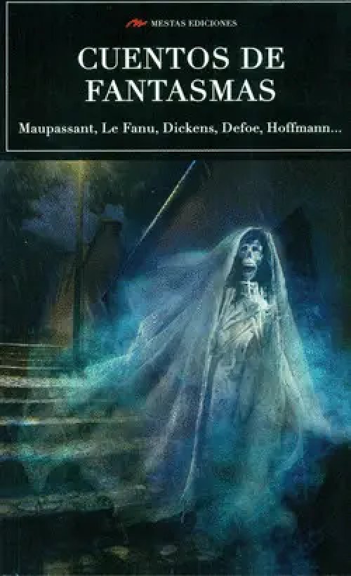 Los Mejores Cuentos de Fantasmas