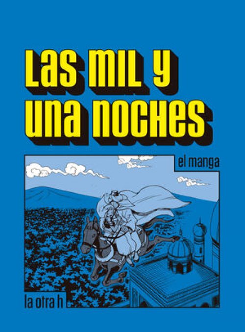 LAS MIL Y UNA NOCHES (COMIC)