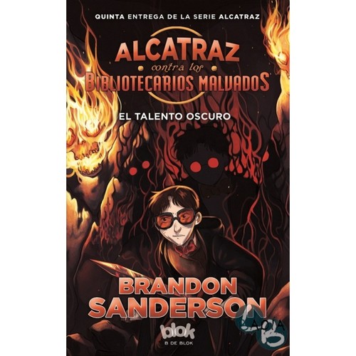 El talento oscuro. Alcatraz contra los bibliotecarios malvados