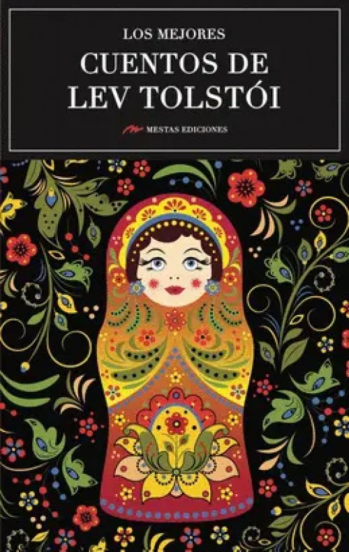 Los Mejores Cuentos de Lev Tolstói