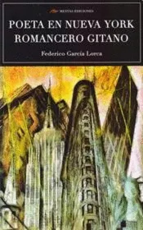 Poeta en Nueva York - Romancero Gitano