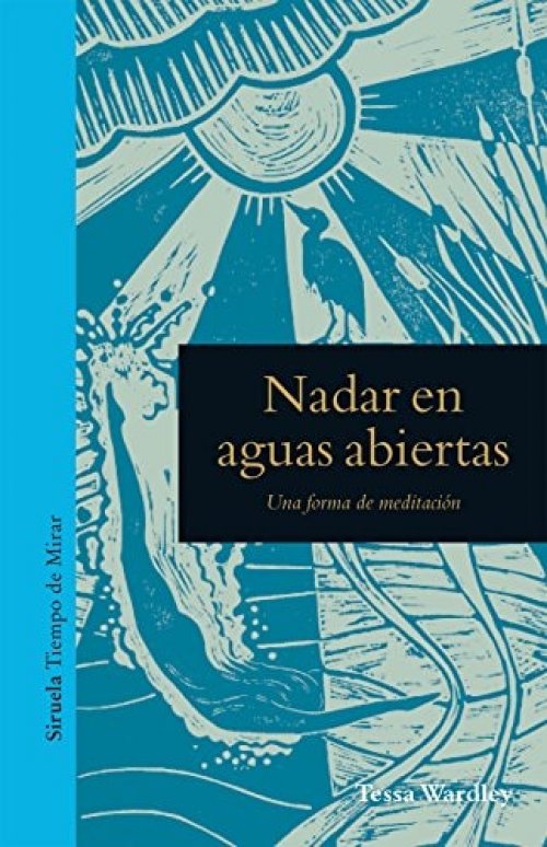 Nadar en aguas abiertas Una forma de meditación