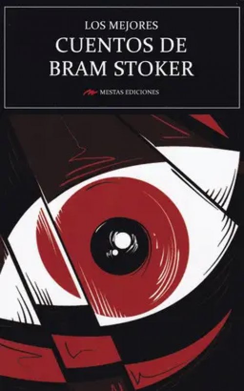 Los Mejores Cuentos de Bram Stoker
