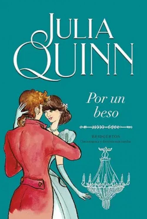 Por un Beso (Bridgerton 7)