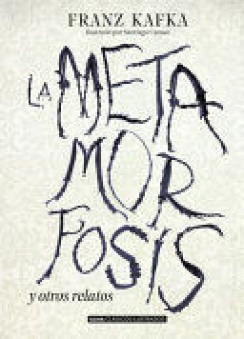 LA METAMORFOSIS Y OTROS RELATOS
