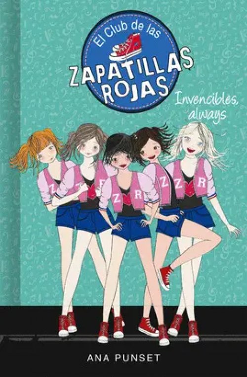 Invencibles, Always (Serie el Club de las Zapatillas Rojas 16)