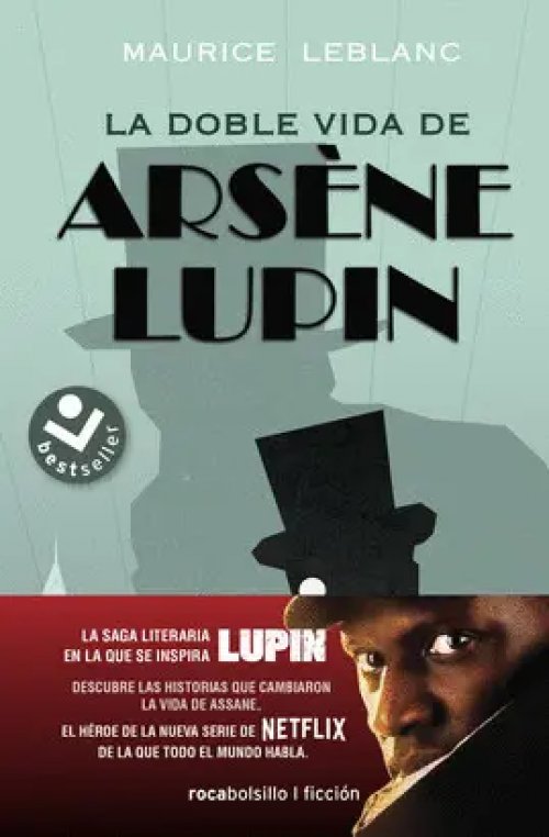 Arsène Lupin - la Doble Vida de Arsène Lupin
