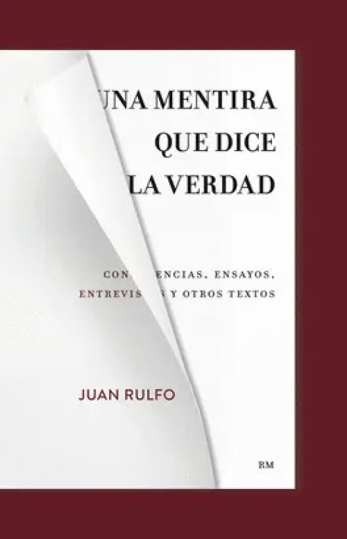 Una Mentira que Dice la Verdad