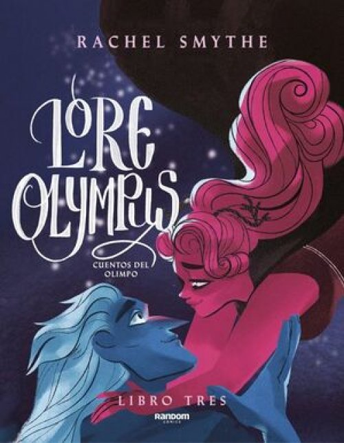 LORE OLYMPUS (CUENTOS DEL OLIMPO 3)