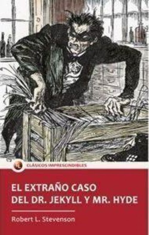 EL EXTRAÑO CASO DEL DR. JEKYLL Y MR. HYDE