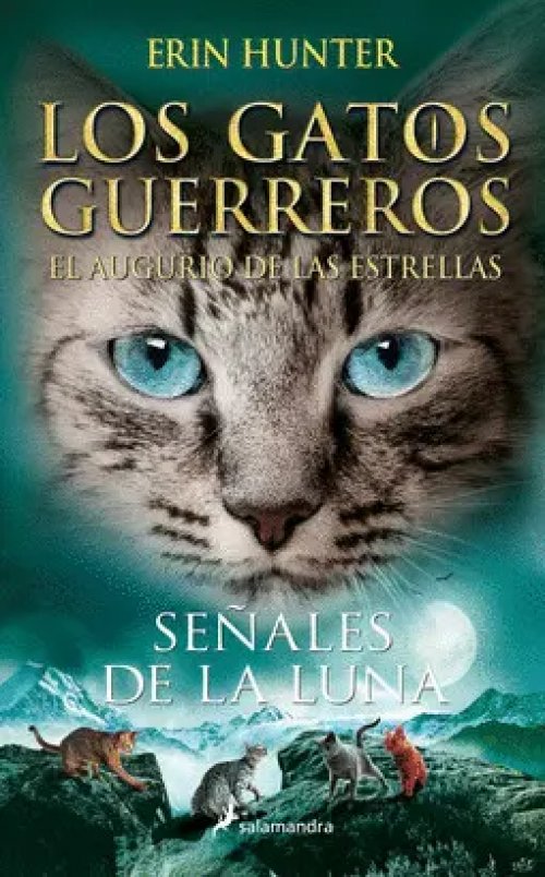 Los Gatos Guerreros el Augurio de las Estrellas 4 - Señales de la Luna