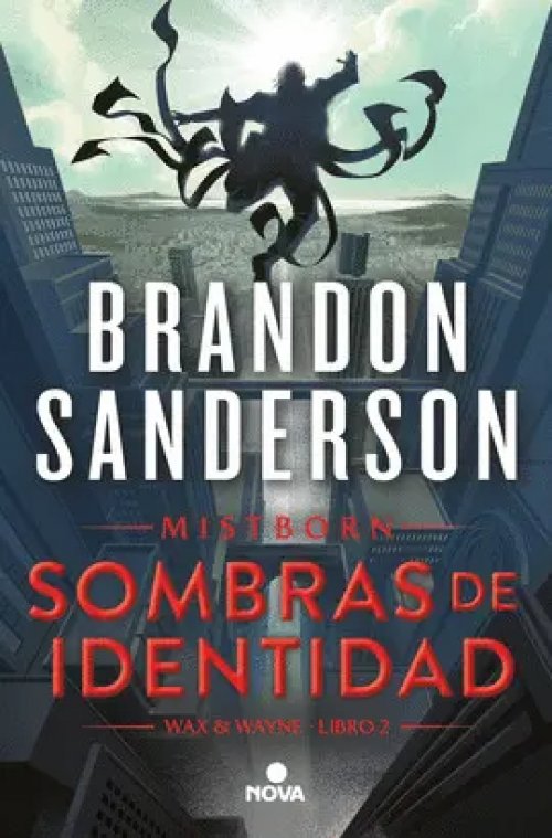 Sombras de Identidad (Wax & Wayne 2)