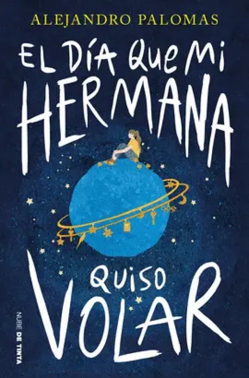 El Día que mi Hermana Quiso Volar