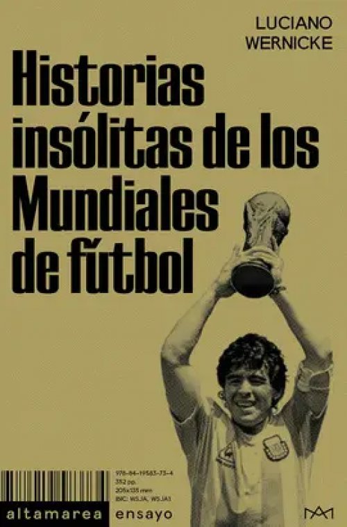 Historias insólitas de los mundiales de fútbol