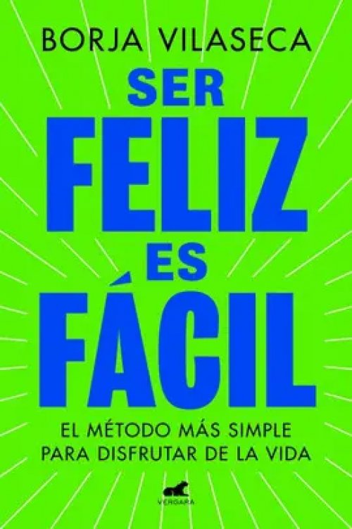 Ser Feliz Es Facil