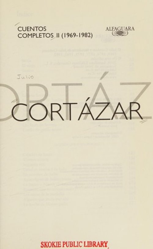 Cortázar Cuentos Completos II (1969-1982)