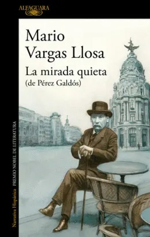 La Mirada Quieta (De Pérez Galdós)