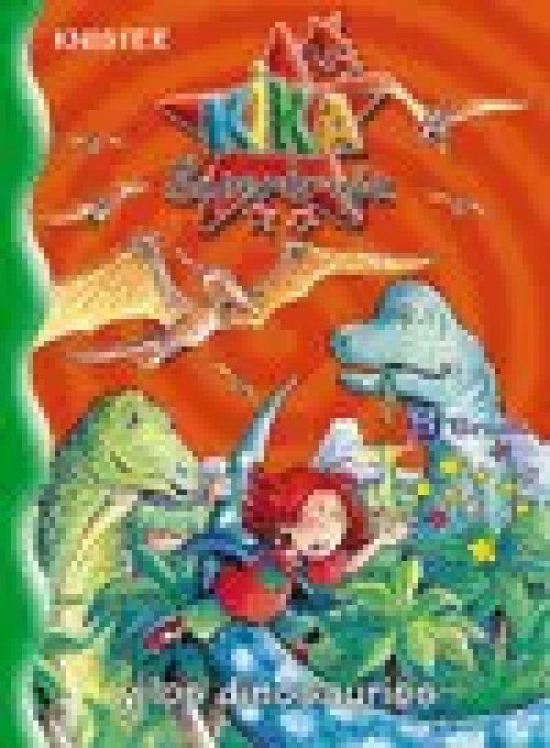 Kika Superbruja y los Dinosaurios