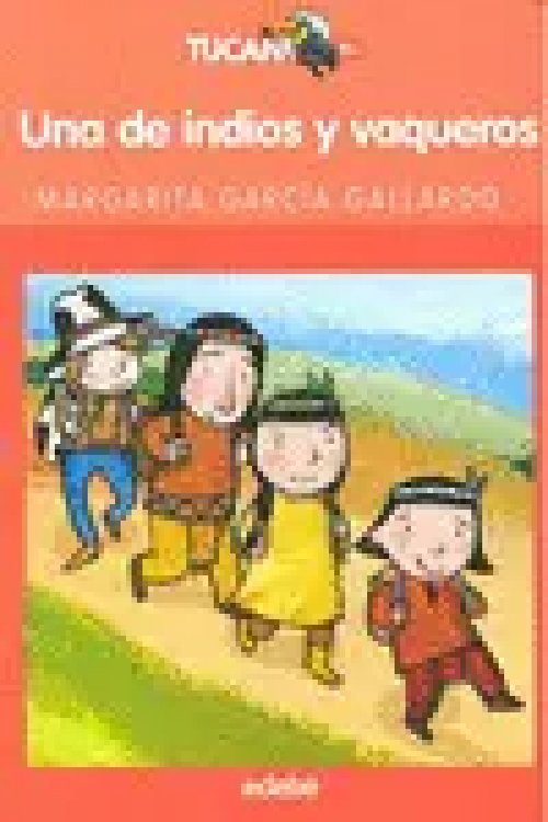 Una de Indios y Vaqueros