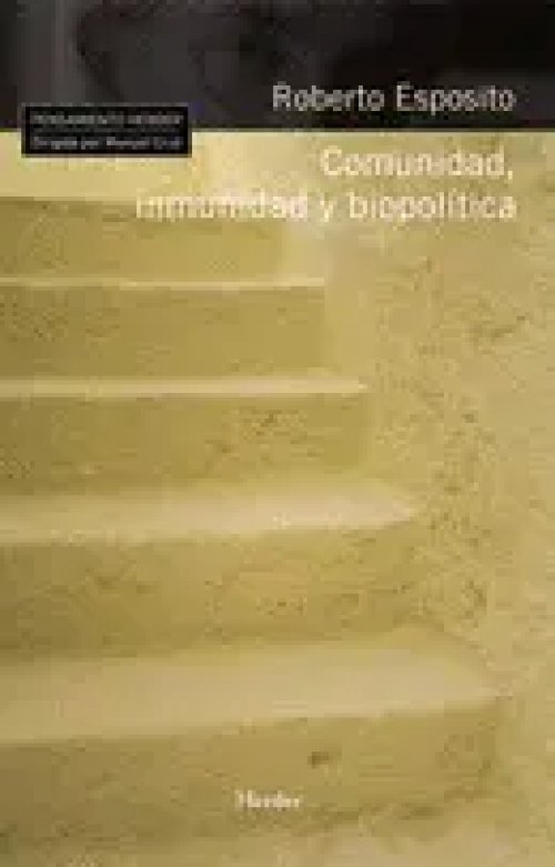 Comunidad, Inmunidad y Biopolítica